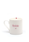 Love The Mug “Bride” Mug