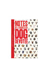 Global Journey Dedicated Dog Devotee Notes & Quotes