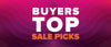 Mega Summer Sale - Buyers Top Picks