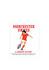 Manchester United – A Random History Book