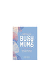 Allsorted Self-Care for Busy Mums Book