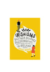 AllSorted Irishisms: Blather, Blarney,  Blessings and Everything We Say In Ireland