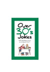 AllSorted Over 30’s Jokes Book
