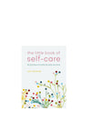 The Little Book of Self Care by Suzy Reading