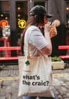 TOTE BAG WHATS THE CRACK