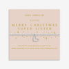 Joma Jewellery Merry Christmas Super Sister Bracelet, Silver