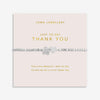 Joma Jewellery Just to Say Thank You Bracelet, Silver