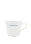BUCKET MUG MEDIUM 350ML WHATS THE STORY
