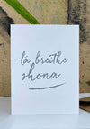 LA BREITHE SHONA