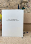 The Pear In Paper Every Now And Then I Stop And Think Of You Greeting Card