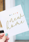 The Home Studio Gold Calligraphy “New Home” Greetings Card