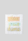 The Home Studio Gold Calligraphy “A Place To Call Home” Greetings Card