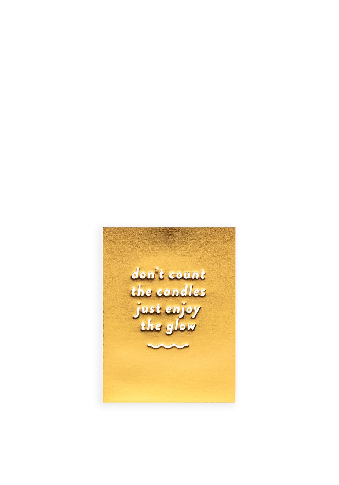 Lagom Design Don’t Count the Candles Card