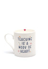 Love The Mug “Teaching” Mug