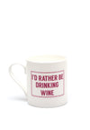Love The Mug “Wine” Mug