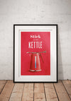 Ray Hurley Stick On The Kettle Framed Art, 44x34cm