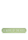 Widdop Bingham Beware Of The Kids Sign, Sage