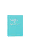 Allsorted Words of Wisdom a Book of Quotations