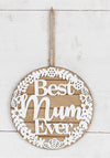 Widdop Best Mum Ever Wooden Hanging Plaque