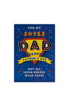 Sloane Graphics ‘Super Dad’ Father’s Day Card