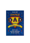 Sloane Graphics ‘Super Dad’ Father’s Day Card