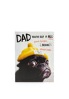 OPC Fischer Dad You’ve got it all Father’s Day Card