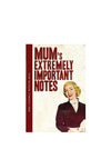 Global Journey Mum’s Extremely Important Notes & Quotes