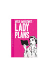 Global Journey Very Important Lady Plans Notes & Quotes