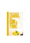 Global Journey When Life Hands You Lemons..Notes & Quotes
