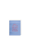 Lagom Design Sorry I Can’t Wish You A Happy Birthday In Person Card