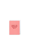 Lagom Design Sorry! The Menopause Made Me Do It Card