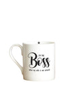Love the Mug ‘I’m the Boss When My Wife is Not Around’ Mug