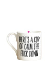 Love the Mug ‘Calm the F*ck Down’ Mug