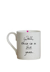 Love the Mug ‘Well, This is a Sh*t year.’ Mug