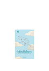 Mindfulness Live in The Moment. Enjoy Life to the Full Book