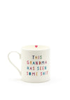 Love the Mug ‘This Granny Has Seen Some Shit’ Mug