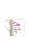 Love the Mug Sister Mug